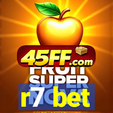 r7 bet